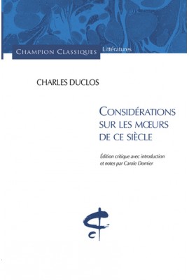 CONSIDERATIONS SUR LES MOEURS DE CE SIECLE