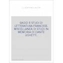 LO SCRITTORE E LA CITTA SAGGI E STUDI DI LETTERATURA FRANCESE.