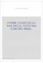 GAUTIER D'AUPAIS. POEME COURTOIS DU XIIIE SIECLE.(1919).