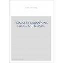 FIGASSE ET DURANPONT. CROQUIS GENEVOIS.