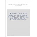 CONTINUITES ET RUPTURES DANS L'HISTOIRE ET LA LITTERATURE. ACTES DU COLLOQUE FRANCO-POLONAIS