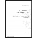 VOLTAIRE ET L'ENCYCLOPEDIE