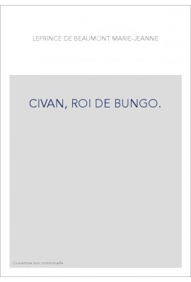 CIVAN, ROI DE BUNGO.