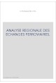 ANALYSE REGIONALE DES ECHANGES FERROVIAIRES.