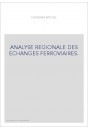 ANALYSE REGIONALE DES ECHANGES FERROVIAIRES.