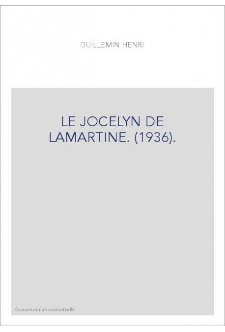 LE JOCELYN DE LAMARTINE. (1936).