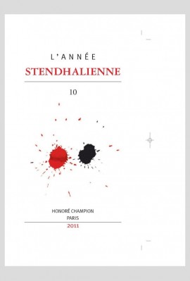 ANNEE STENDHALIENNE N°10 2011 STENDHAL ET L'ARGENT  VARIA