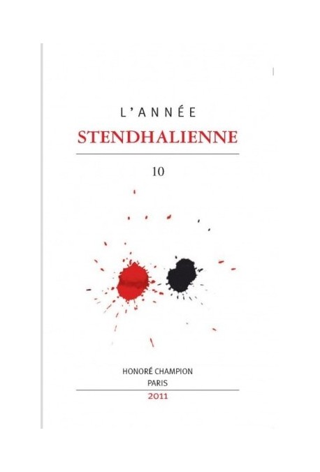 ANNEE STENDHALIENNE N°10 2011 STENDHAL ET L'ARGENT  VARIA