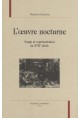 L'OEUVRE NOCTURNE. SONGE ET REPRESENTATION AU XVIIE SIECLE