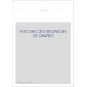 HISTOIRE DES SEIGNEURS DE GAVRE