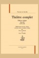 THÉÂTRE COMPLET. TOME III. 1877-1893