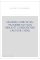 OEUVRES COMPLETES. TROISIEME EDITION, REVUE ET CORRIGEE PAR L'AUTEUR. (1808).