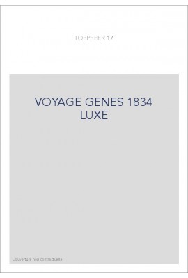 VOYAGE GENES 1834 LUXE