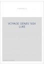 VOYAGE GENES 1834 LUXE