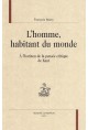 L'HOMME HABITANT DU MONDE. A L'HORIZON DE LA PENSEE CRITIQUE DE KANT