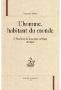 L'HOMME HABITANT DU MONDE. A L'HORIZON DE LA PENSEE CRITIQUE DE KANT