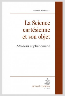 LA SCIENCE CARTÉSIENNE ET SON OBJET