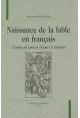 NAISSANCE DE LA FABLE EN FRANCAIS