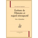 CLIO ET EPIMETHEE, DU REGARD RETROSPECTIF  ET DE L'ECRITURE DE L'HISTOIRE