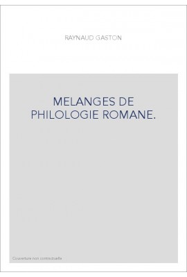 MELANGES DE PHILOLOGIE ROMANE.