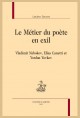 LE MÉTIER DU POÈTE EN EXIL VLADIMIR NABOKOV, ELIAS CANETTI ET YORDAN YOVKOV