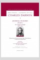 OEUVRES COMPLETES 1. JOURNAL DE BORD [DIARY] DU VOYAGE DU BEAGLE [1831-1836]