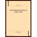 GEORGES RODENBACH (1855-1898)