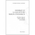 DIDEROT ET LA SOCIETE DU BARON D HOLBACH