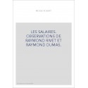 LES SALAIRES. OBSERVATIONS DE RAYMOND RIVET ET RAYMOND DUMAS.