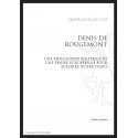 DENIS DE ROUGEMONT : UNE PHILOSOPHIE POLITIQUE ET UNE PENSEE EUROPEENNE POUR ECLAIRER NOTRE TEMPS