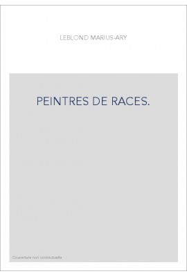 PEINTRES DE RACES.
