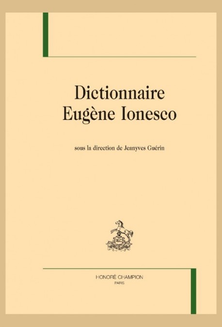 DICTIONNAIRE EUGÈNE IONESCO