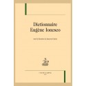 DICTIONNAIRE EUGÈNE IONESCO