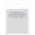 LES SENTIMENTS DE L'ACADEMIE FRANCOISE SUR LA TRAGI-COMEDIE DU CID. (1912).