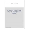 ETUDES SUR STENDHAL ET LA CHARTREUSE DE PARME.