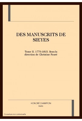DES MANUSCRITS DE SIEYES, 1770-1815