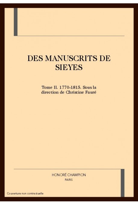 DES MANUSCRITS DE SIEYES, 1770-1815