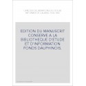 LE LIVRE DES DELIBERATIONS DE L'EGLISE REFORMEE DE L'ALBENC 1606-1682