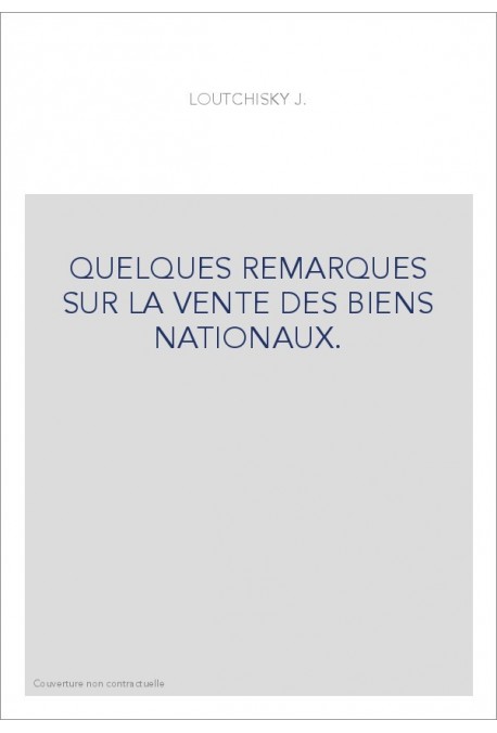 QUELQUES REMARQUES SUR LA VENTE DES BIENS NATIONAUX.