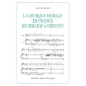 LA MUSIQUE MODALE EN FRANCE DE BERLIOZ A DEBUSSY