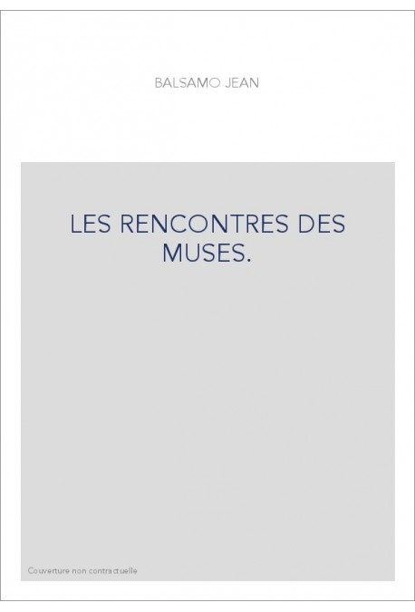 LES RENCONTRES DES MUSES.