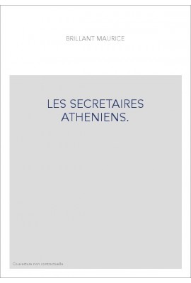 LES SECRETAIRES ATHENIENS.