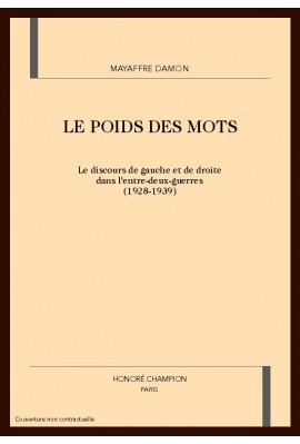 LE POIDS DES MOTS