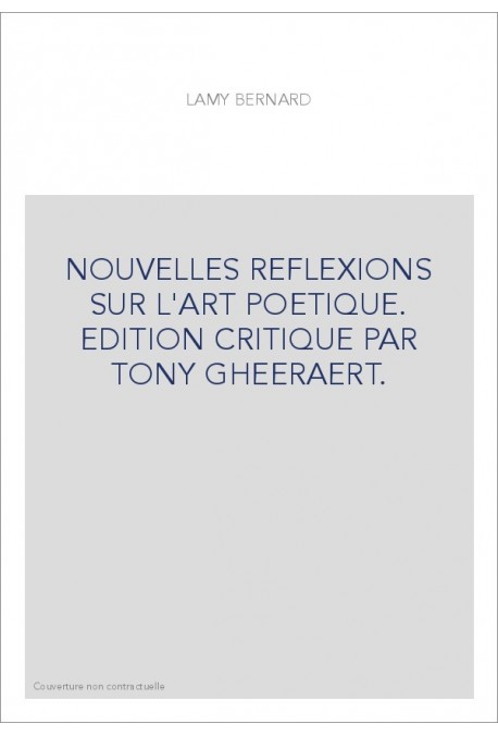 NOUVELLES REFLEXIONS SUR L'ART POETIQUE