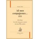 AD SUOS COMPAGNONES...  1531
