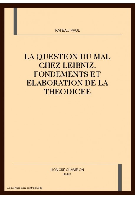 LA QUESTION DU MAL CHEZ LEIBNIZ