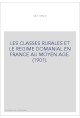 LES CLASSES RURALES ET LE REGIME DOMANIAL EN FRANCE AU MOYEN AGE. (1901).