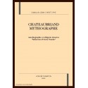 CHATEAUBRIAND MYTHOGRAPHE