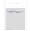 IMAGES DE DIDEROT EN FRANCE 1784-1913.