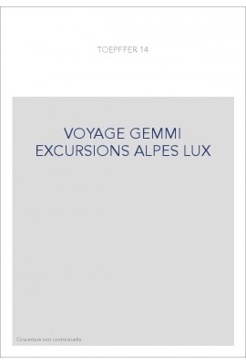 VOYAGE GEMMI EXCURSIONS ALPES LUX